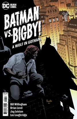 Batman vs. Bigby! A Wolf in Gotham