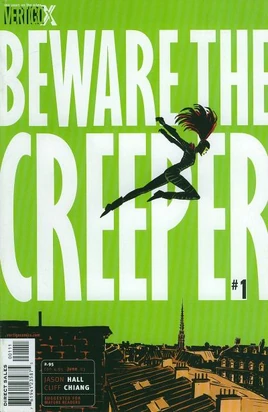 Beware the Creeper