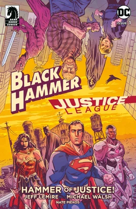 Black Hammer/Justice League: Hammer of Justice!